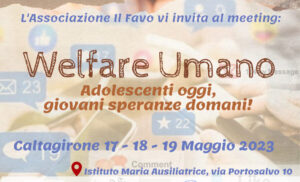 Scopri di più sull'articolo Caltagirone. “Welfare umano: adolescenti oggi, giovani speranze domani”: da mercoledì 17 a venerdì 19 maggio, nell’istituto “Maria Ausiliatrice”, il meeting del Terzo settore