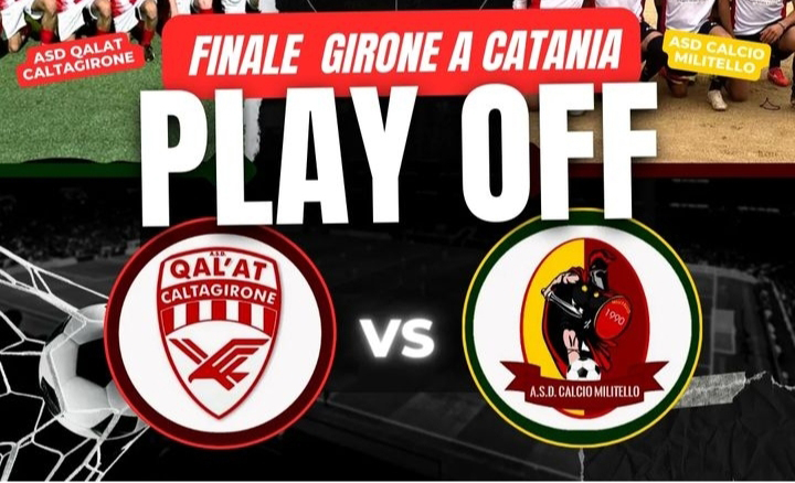 Scopri di più sull'articolo Domenica 7 maggio, al “Pino Bongiorno”, la finale dei play off di III categoria fra Qal’at Caltagirone e Calcio Militello